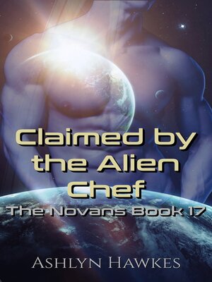 cover image of Claimed by the Alien Chef